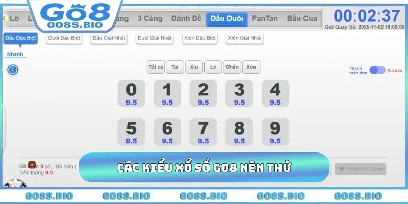 Các kiểu xổ số GO8 nên thử